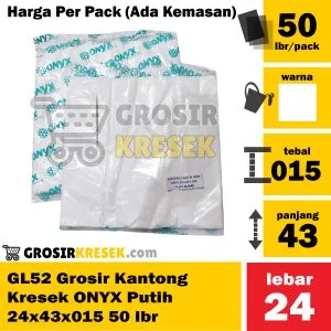 GL52 Grosir Kantong Kresek Merk ONYX Putih 24 x 43 x 015 isi 50 lbr