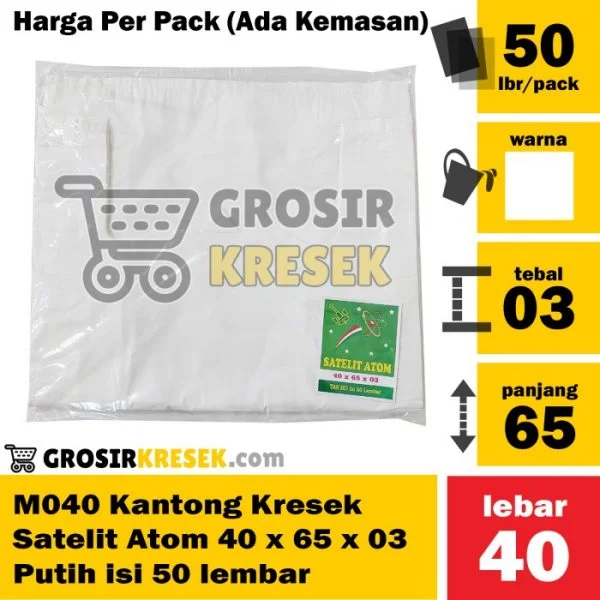 M040 Grosir Kantong Kresek Satelit Atom 40 x 65 x 03 Putih isi 50 lbr