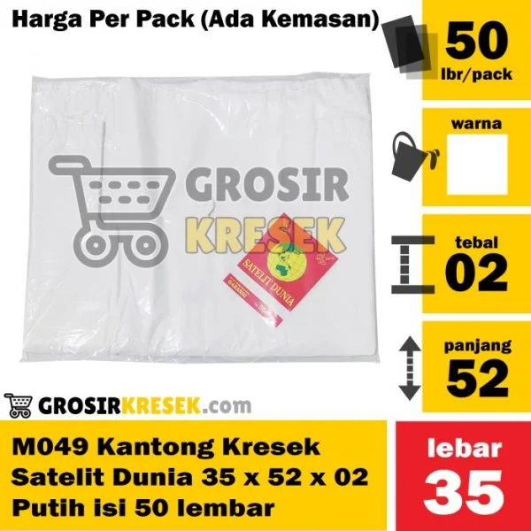 M049 Kresek Satelit Dunia 35 x 52 x 02 Putih isi 50 lbr Kantong Grosir