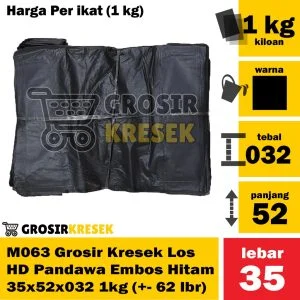 M063 Grosir Kresek Los Murah HD Pandawa Embos Hitam 35x52x032 1kg Tebal